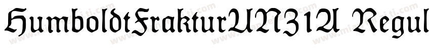 HumboldtFrakturUNZ1A Regular字体转换